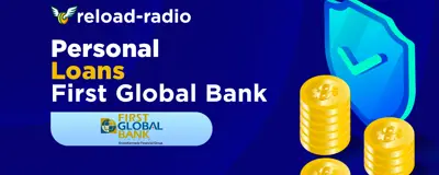 Personal Loans First Global Bank: Your Quick Reference